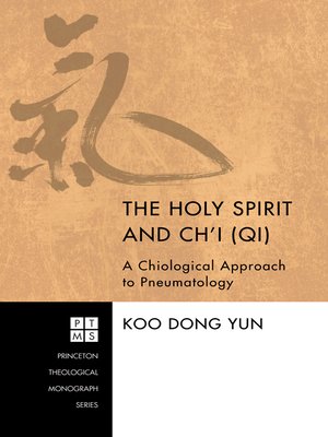 cover image of The Holy Spirit and Ch'i (Qi)